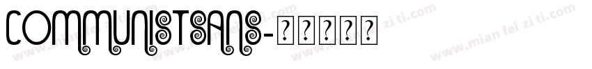 communistsans字体转换
