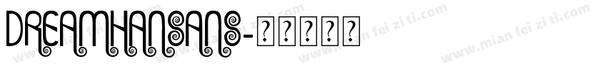 dreamhansans字体转换