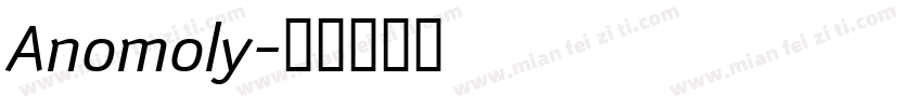 Anomoly字体转换
