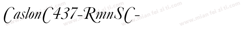 CaslonC437-RmnSC字体转换
