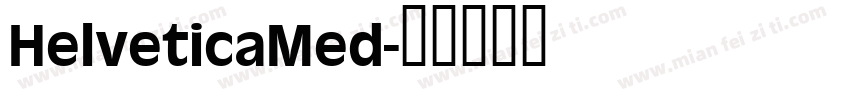 HelveticaMed字体转换