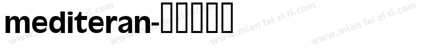 mediteran字体转换
