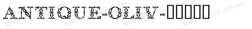 Antique-Oliv字体转换