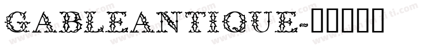 GableAntique字体转换
