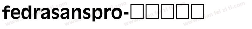 fedrasanspro字体转换