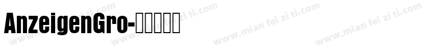 AnzeigenGro字体转换