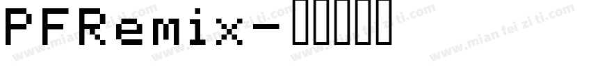 PFRemix字体转换