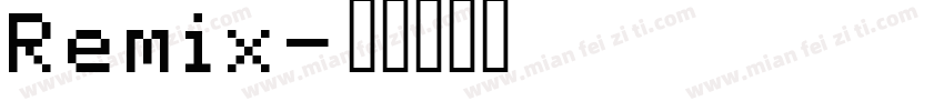 Remix字体转换
