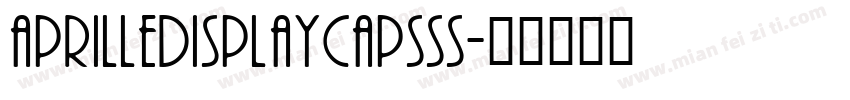 AprilleDisplayCapsSS字体转换