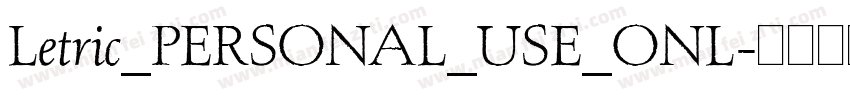 Letric_PERSONAL_USE_ONL字体转换