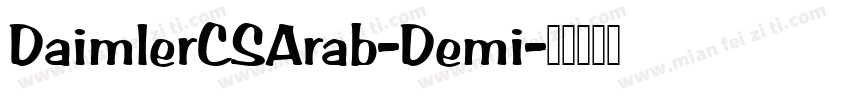 DaimlerCSArab-Demi字体转换