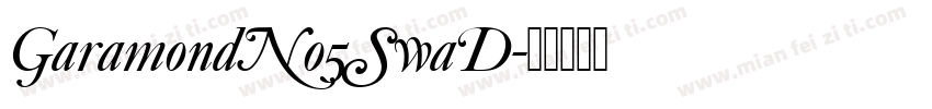 GaramondNo5SwaD字体转换