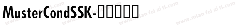 MusterCondSSK字体转换