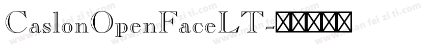CaslonOpenFaceLT字体转换