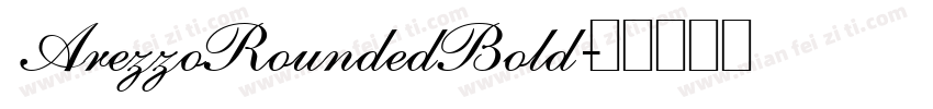 ArezzoRoundedBold字体转换