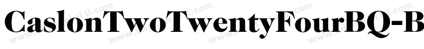 CaslonTwoTwentyFourBQ-Book字体转换