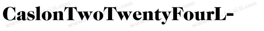 CaslonTwoTwentyFourL字体转换