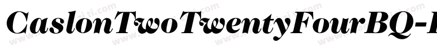 CaslonTwoTwentyFourBQ-Book字体转换