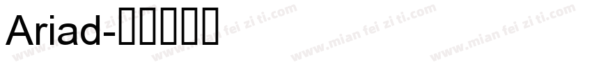 Ariad字体转换
