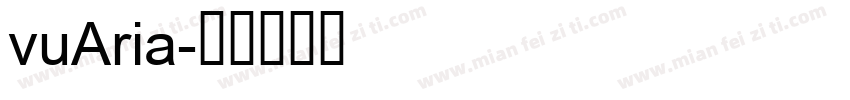 vuAria字体转换