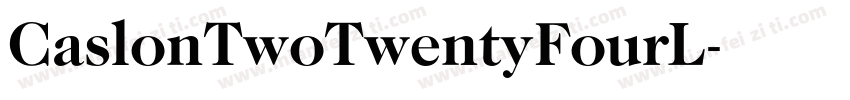 CaslonTwoTwentyFourL字体转换