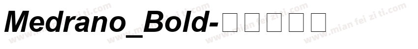 Medrano_Bold字体转换