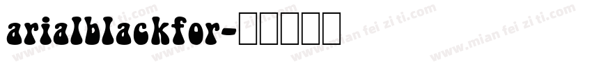 arialblackfor字体转换