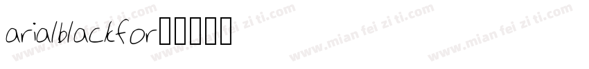 arialblackfor字体转换