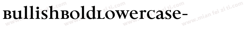 BullishBoldLowerCase字体转换