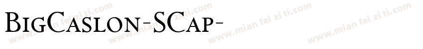 BigCaslon-SCap字体转换