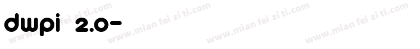 dwpi明朝2.0字体转换
