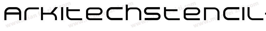ArkitechStencil-Medi字体转换
