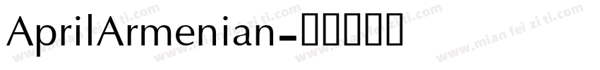 AprilArmenian字体转换