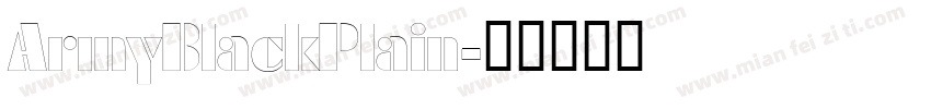 ArmyBlackPlain字体转换