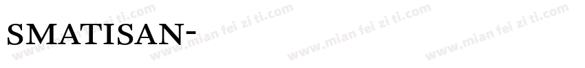 smatisan字体转换