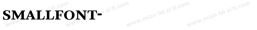 smallfont字体转换