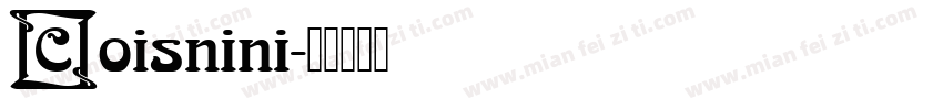 Coisnini字体转换