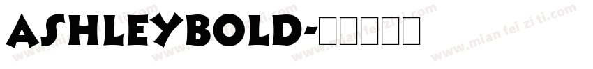 ASHLEYBold字体转换