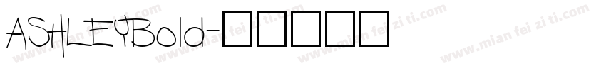 ASHLEYBold字体转换