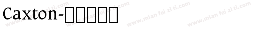 Caxton字体转换