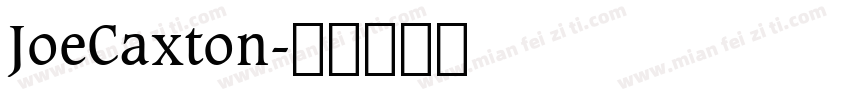 JoeCaxton字体转换