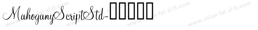 MahoganyScriptStd字体转换
