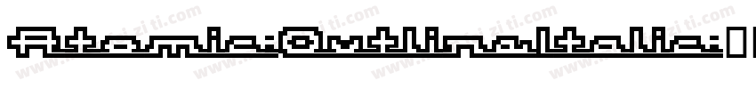 Atomic-OutlineItalic字体转换