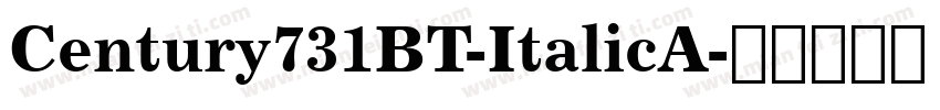Century731BT-ItalicA字体转换