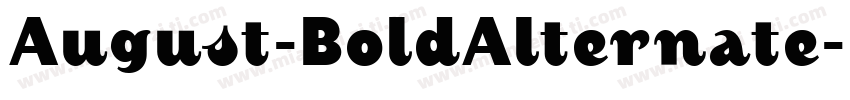 August-BoldAlternate字体转换