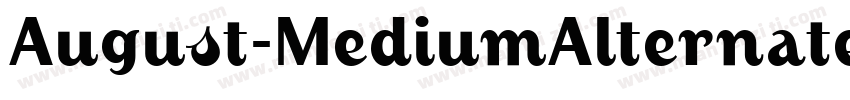 August-MediumAlternate字体转换