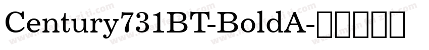 Century731BT-BoldA字体转换