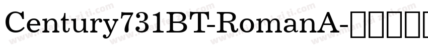 Century731BT-RomanA字体转换