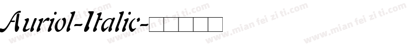 Auriol-Italic字体转换