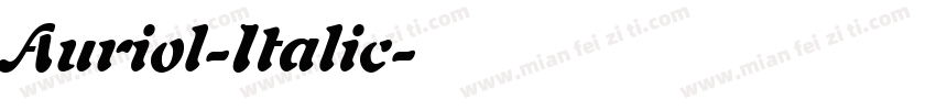 Auriol-Italic字体转换